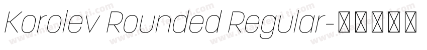 Korolev Rounded Regular字体转换